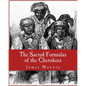 The Sacred Formulas of the Cherokees - Paperback