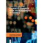 Climate Change Risk Management in Banks: The Next Paradigm - Hardcover
