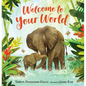 Welcome to Your World - Hardcover