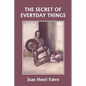 The Secret of Everyday Things (Yesterday's Classics) - Paperback