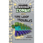 Diary of a Minecraft Zombie Book 36: Time Loop Troubles - Hardcover