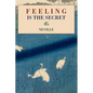 Feeling Is the Secret - Paperback