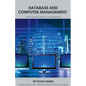Database And Computer Management - Paperback
