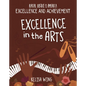 Excellence in the Arts - Library Binding