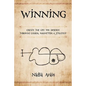 Winning: Create The Life You Deserve Through Charm, Magnetism & Strategy - Paperback