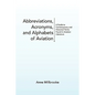 Abbreviations, Acronyms, and Alphabets of Aviation - Paperback
