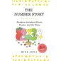 The Number Story 3 / The Number Story 4: Numbers Introduce Eleven, Twelve, and the Teens / Numbers Teach Children Their Ordinal Names - Hardcover