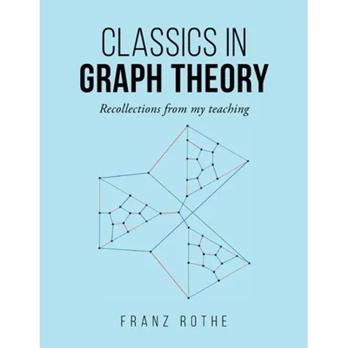 Classics in Graph Theory - Hardcover