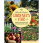 The New England Gardener's Year: A Month-By-Month Guide for Northeastern States - Paperback
