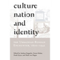 Culture, Nation and Identity: The Ukrainian-Russian Encounter (1600-1945) - Paperback