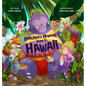 Harleigh's Hospital Heads to Hawaii - Hardcover