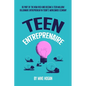 Teen Entreprenaire - Paperback