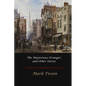 The Mysterious Stranger, and Other Stories - Paperback