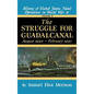 Struggle for Guadalcanal: August 1942 - February 1943 - Volume 5 - Hardcover