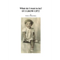 What Do I Want To Be? If I Grow Up! - Paperback