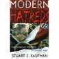 Modern Hatreds: Cycles of Logics of Action - Paperback
