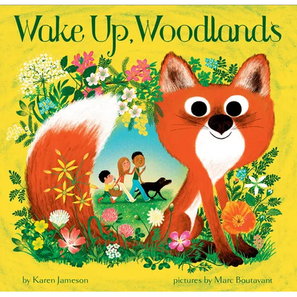 Wake Up, Woodlands - Hardcover