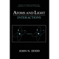 Atoms and Light: Interactions - Paperback