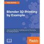 Blender 3D printing by example - Paperback