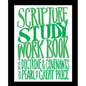 Scripture Study Workbook: The Doctrine & Covenants and The Pearl of Great Price - Paperback