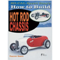 So Cal Speed Shop's How to Build Hot Rod Chassis - Hardcover