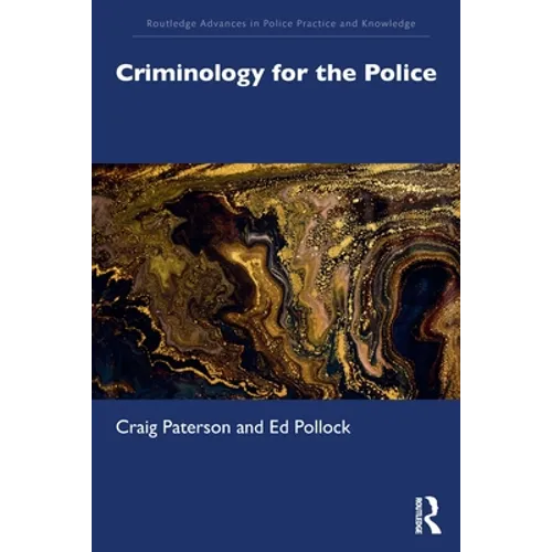 Criminology for the Police - Paperback