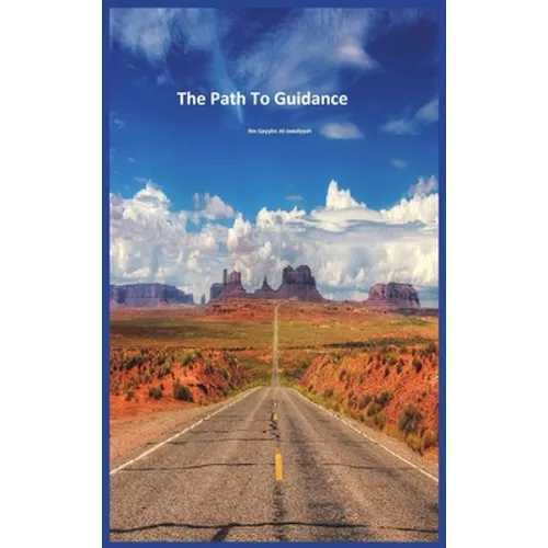 The Path To Guidance - Hardcover