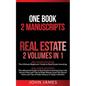 Real Estate: 2 Manuscripts in 1 book - Real Estate Investing (Beginners' and Advanced Guide to Real Estate Investing) - Paperback