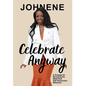 Celebrate Anyway: A Strategy for Rerouting the Mind from Self-Destructive Behaviors - Hardcover