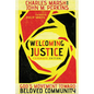 Welcoming Justice: God's Movement Toward Beloved Community - Paperback