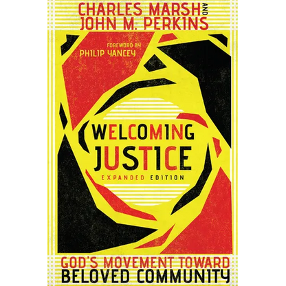 Welcoming Justice: God's Movement Toward Beloved Community - Paperback