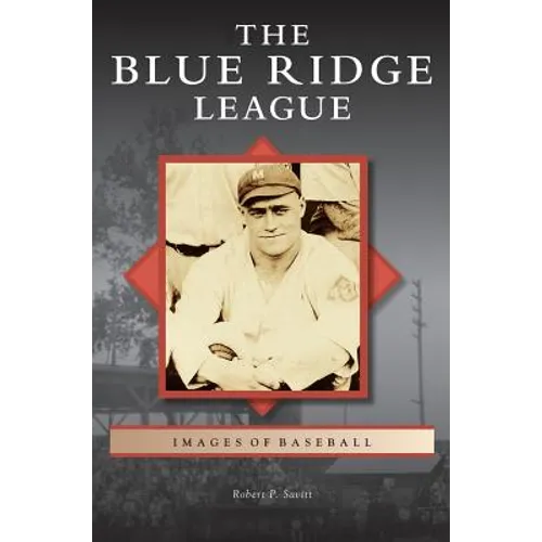 Blue Ridge League - Hardcover