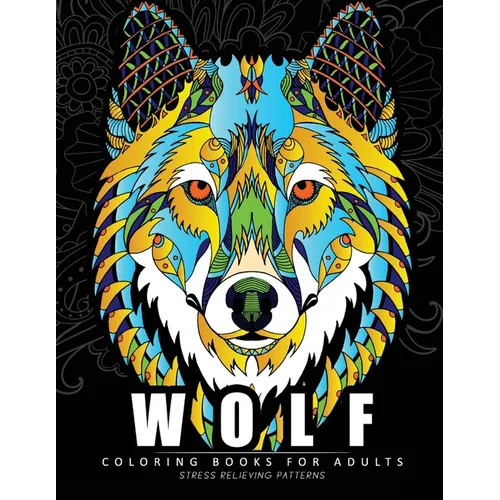 Wolf Coloring books for adults: Amazing Wolves Design (Animal Coloring Books for Adults) - Paperback
