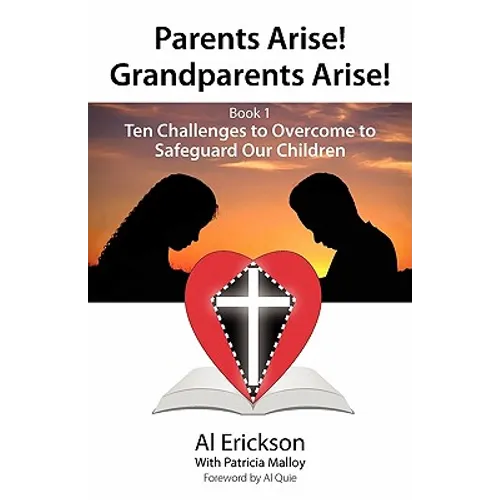 Parents Arise! Grandparents Arise! Book 1 - Paperback