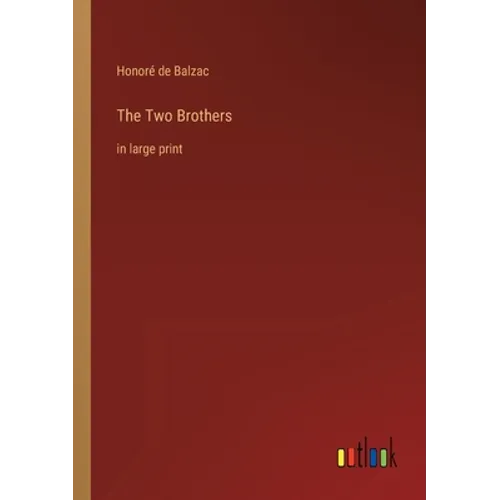 The Two Brothers: in large print - Paperback