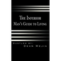 The Inferior Man's Guide to Living - Paperback