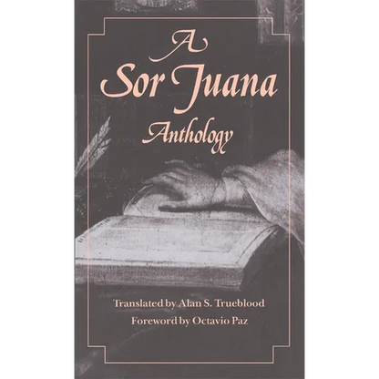 A Sor Juana Anthology - Paperback
