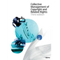 Collective Management of Copyright and Related Rights - Paperback