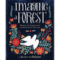 Imagine a Forest: Designs and Inspirations for Enchanting Folk Art - Hardcover