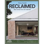 Reclaimed: New Homes from Old Materials - Hardcover