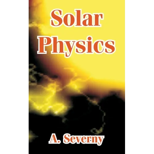 Solar Physics - Paperback