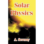 Solar Physics - Paperback