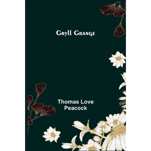 Gryll Grange - Paperback
