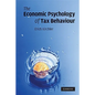 The Economic Psychology of Tax Behaviour - Paperback