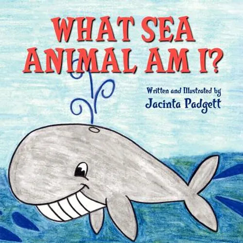 What Sea Animal Am I? - Paperback