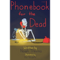 Phonebook for the Dead - Paperback