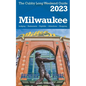Milwaukee - The Cubby 2023 Long Weekend Guide - Paperback