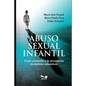 Abuso Sexual Infantil: Guía orientada a la prevención en ámbitos educativos - Paperback