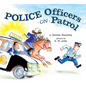 Police Officers on Patrol - Hardcover