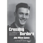 Crossing Borders - Paperback